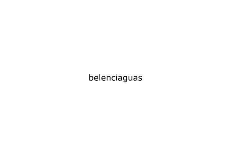 belenciaguas