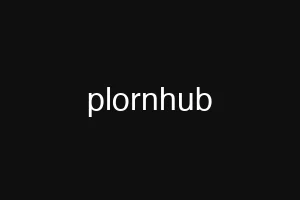 plornhub