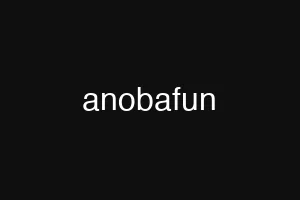 anobafun