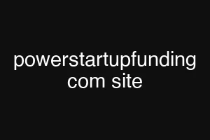 powerstartupfunding com site